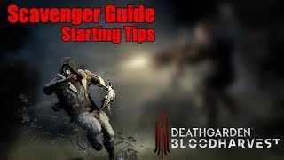 Deathgarden Bloodharvest  Start Up Scavenger Guide [upl. by Ibob]