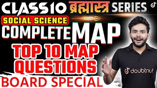 Class 10 Complete Map Work Social Science Board Exam Special  TOP 10 MAP QUESTIONS 🎯 Amit Sir [upl. by Nevar10]