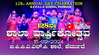 128th ANNUAL DAY CELEBRATION  BPPALP SCHOOL PERMUDE  LIVE [upl. by Huff515]