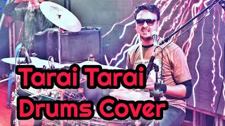 Tarai Tarai  James  Live Drums Cover  By Raju [upl. by Carlson]