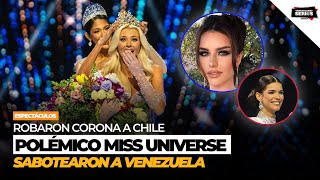 ¿Qué pasó en el Miss Universe 2024 sabotearon a Venezuela y robaron a Chile MissUniverse [upl. by Anivlem454]