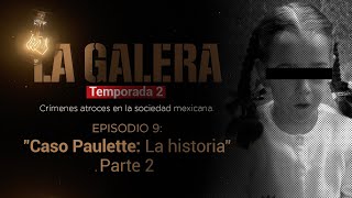 quot¿Y si lloro para que se vea más realquot madre de Paulette previo a entrevista  LaGalera [upl. by Yragerg]