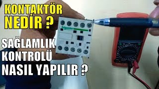 Kontaktör Nedir  Multimetre ile Nasıl kontrol Edilir [upl. by Munshi701]