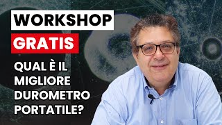 Durometro Leeb Rockwell e UCI  Scegli il migliore per il tuo controllo qualità  Workshop Gratuito [upl. by Acinomad975]