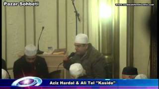 Aziz HARDAL amp Ali TEL Kaside [upl. by Platto]