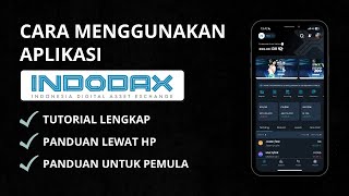 Cara Menggunakan Aplikasi Indodax Untuk Pemula  Panduan Lengkap Indodax [upl. by Hsirt]