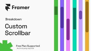 Framer Custom Scrollbar  Breakdown  Free Code Override [upl. by Issim]