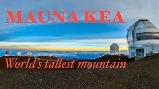 Mauna Kea  World’s tallest mountain  Sunrise  Big Island Hawaii [upl. by Krispin]