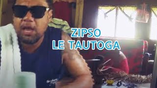 Zipso  Le Tautoga Official Music Video [upl. by Gerdy]