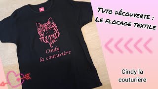 Tuto découverte  le flocage textile  Cindy la couturière Tuto couture facile [upl. by Nahn]