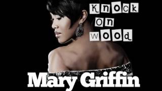 Knock On Wood Mary Griffin [upl. by Hassett]