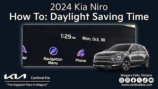 2024 Kia Niro  How To Adjust Your Clock For Daylight Saving Time [upl. by Dyanne]