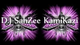 Tujhse Naraaz Nahi Zindagi Remix DJ SahZee KamiKazi [upl. by Oeak]