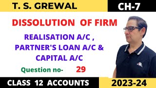 DISSOLUTION OF FIRM TSGrewal Ch7 Que no 29  Realisation ac Partners Loan ac  Capital ac [upl. by Four]