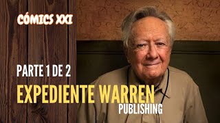 Expediente Warren Publishing Cómics XXI [upl. by Carleton]