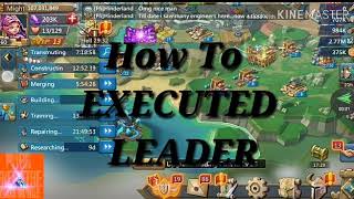 Lords Mobile How To Executed Leader The Game Zone [upl. by Elena741]