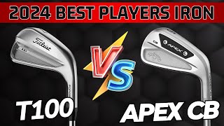 Titleist T100 vs Callaway Apex CB  Best Player Cavity Back Iron of 2024 [upl. by Russon]