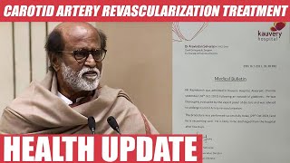 சில தினங்களில் வீடு திரும்புவார்Carotid Artery Revascularization சிகிச்சை Rajinikanth [upl. by Remas]