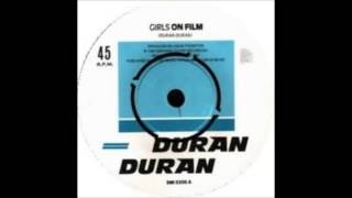 Duran Duran  Girls On Film Remix [upl. by Etnuad]