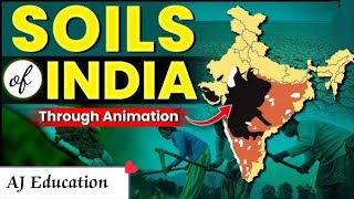 Soils of India Explained through 3D Animation Complete Soils of India  Indian soil upsc exam [upl. by Walburga194]