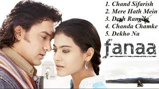 Fanaa Movie All Songs  Audio Jukebox  Aamir khan amp Kajol  slow and reverb [upl. by Oicram]