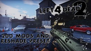 Most optimized mods set of my Left 4 Dead 2 realistic mod collection [upl. by Eidahs]