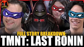 TMNT Last Ronin Full Breakdown  Secret Identity Podcast [upl. by Adnalay]