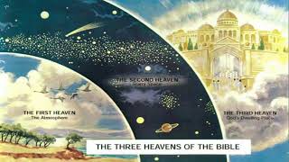 What is the second heaven  3 heavens of the Bible  7 heavens of Quran [upl. by Eslud]