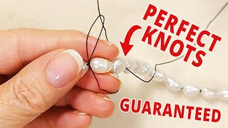 FOOLPROOF PEARL KNOTTING  Perfect knots with no tools  Beginners DIY Jewelry Tutorial [upl. by Eidod492]