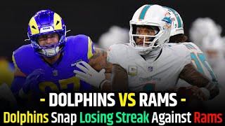 Miami Dolphins Vs Los Angeles  Miami Defense Shines as Dolphins Snap Losing Streak Against Rams [upl. by Silvers]