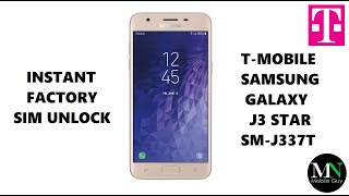 SIM Unlock TMobile Samsung Galaxy J3 Star  No Device Unlock App Needed [upl. by Aitrop]