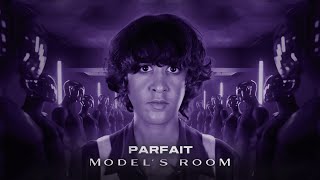 PARFAIT  MODELS ROOM  Episode 4 S1 [upl. by Haynor]