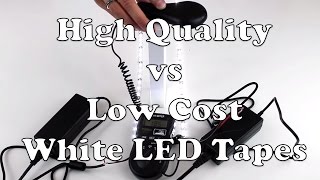 LED Strip Lights – High Quality vs Low Cost White LED Tape [upl. by Noland440]