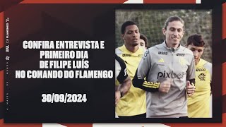 Confira entrevista e primeiro dia de Filipe Luís no comando do Flamengo [upl. by Piers758]