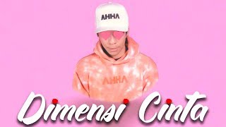 DIMENSI CINTA  ATTA HALILINTAR Official Lyric Video [upl. by Anoi]