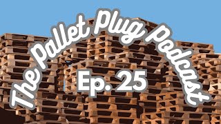 The Pallet Plug Podcast  Episode 25  Joseph Dohmen AllianceAutomation11 [upl. by Shrier922]