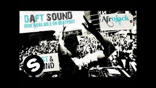 Afrojack  Daft Sound Original Mix [upl. by Corette835]