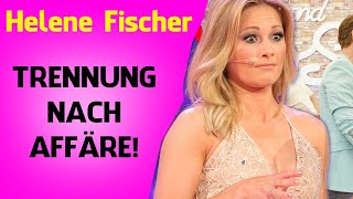 Helene Fischer Trennung nach Affäre [upl. by Yelrak]