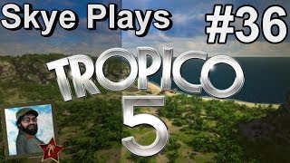 Tropico 5 Gameplay Part 36 ► Say Goodbye to the Future ◀ Campaign Walkthrough and Tips PC [upl. by Emmi]