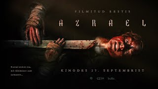 AZRAEL  trailer Filmitud Eestis [upl. by Eirehs]