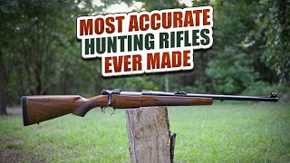 TOP 10 Most Accurate Hunting Rifles Ever Made [upl. by Meares]