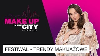 Trwały podkład na festiwal z Sylwią Lipką  Make up in the city 55 Maybelline New York [upl. by Dirgni]