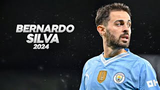 Bernardo Silva  Full Season Show  2024ᴴᴰ [upl. by Eiuqcaj]