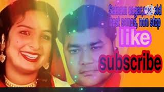 Satnam sagar and old best songs non stop [upl. by Norvil]