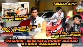 AJAK IBNU WARDANI MELIHAT KOLEKSI HOBBY ALSHAD AHMAD  DARI RC PESAWAT SAMPE MOTOR [upl. by Eramal327]