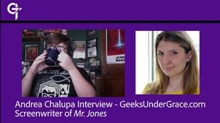 Andrea Chalupa Interview  Screenwriter of MR JONES  Geeks Under Grace [upl. by Kcirdnekel]