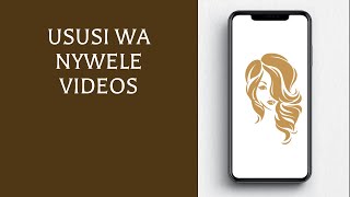 Ususi wa Nywele Videos [upl. by Ellebasi]