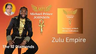 Michael Prince Johnson  Zulu Empire [upl. by Ahsiek149]