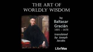 The Art of Worldly Wisdom by Baltasar Gracian 16011658 [upl. by Ahcila]