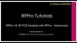 RFPro10 RF PCB Analysis with RFPro  Advanced [upl. by Chainey92]